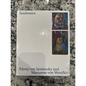 Soulmates: Alexej Von Jawlebsky And Marianne Von Werefkin NEW/SEALED